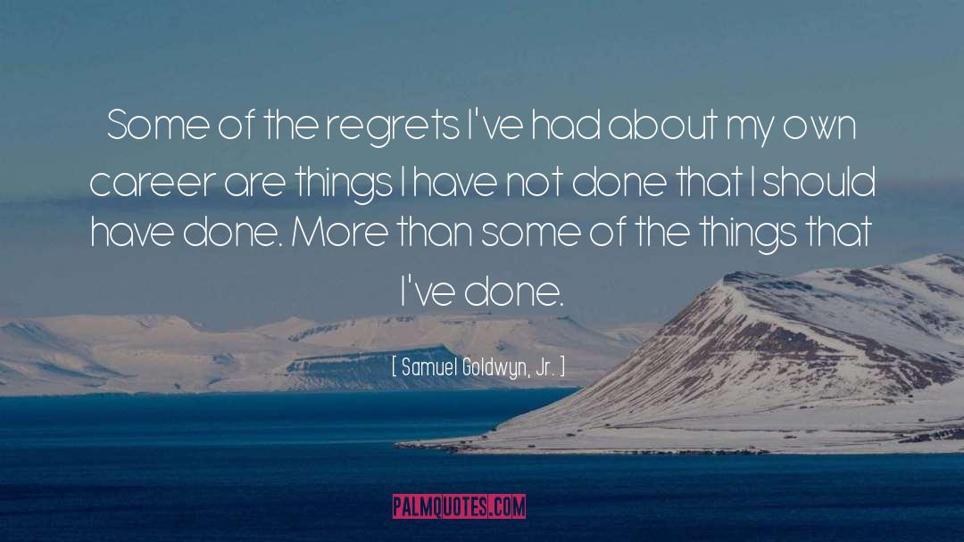 Some Things Are Priceless quotes by Samuel Goldwyn, Jr.