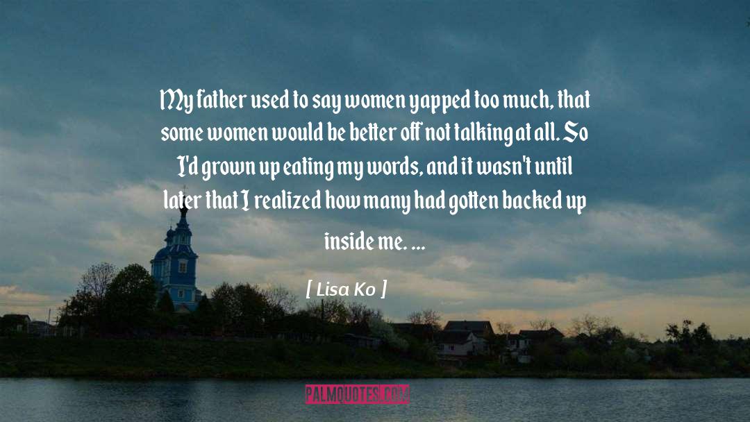 Some Women quotes by Lisa Ko