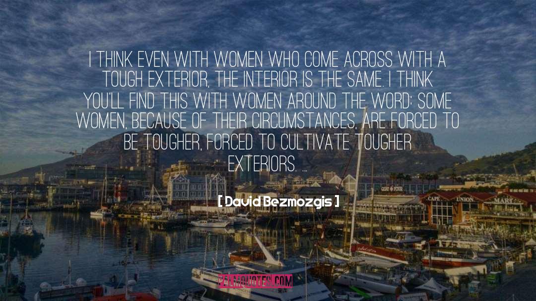 Some Women quotes by David Bezmozgis