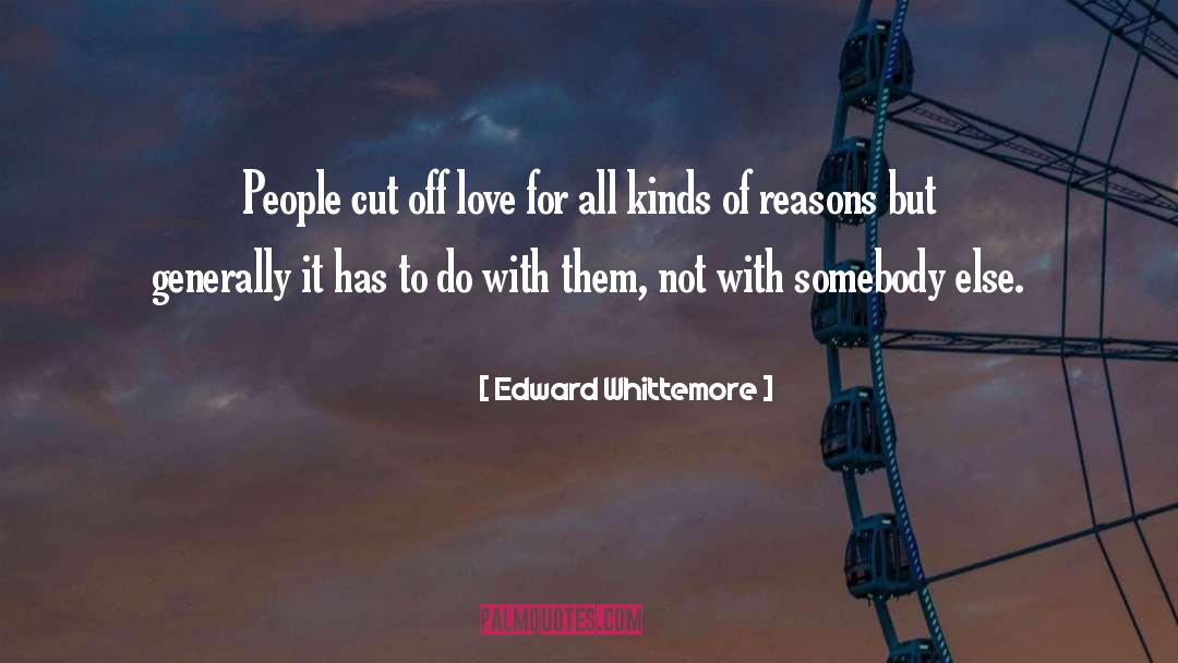 Somebody Else quotes by Edward Whittemore