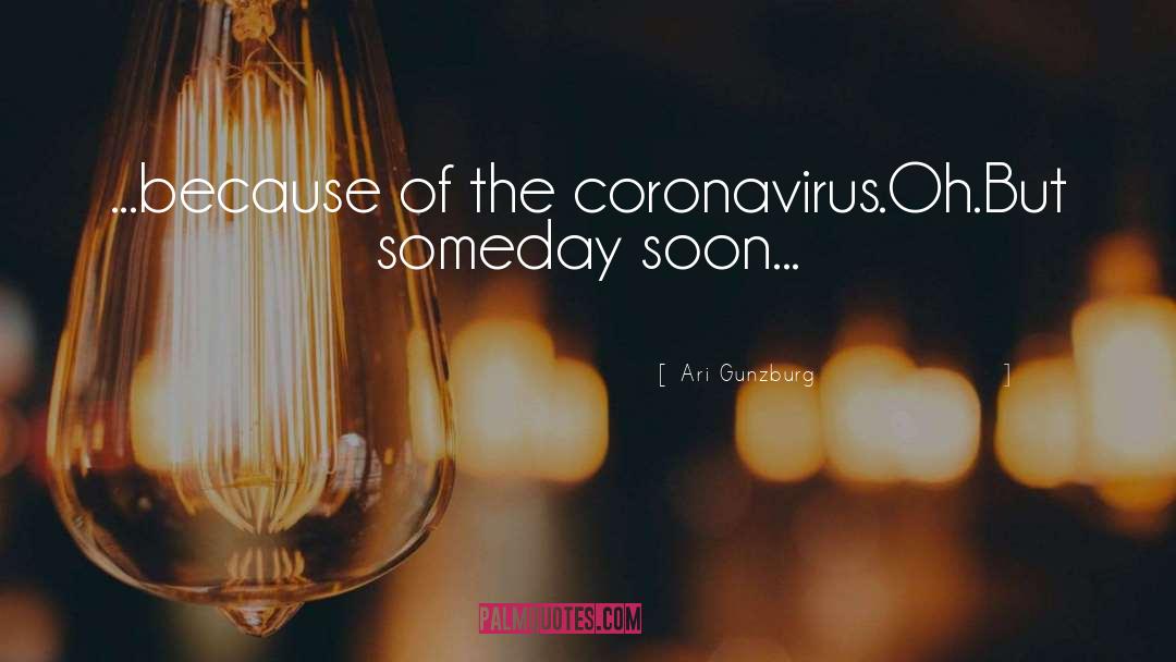 Someday quotes by Ari Gunzburg