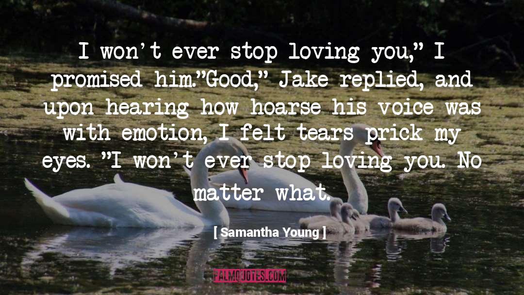 Someday When I Stop Loving You quotes by Samantha Young