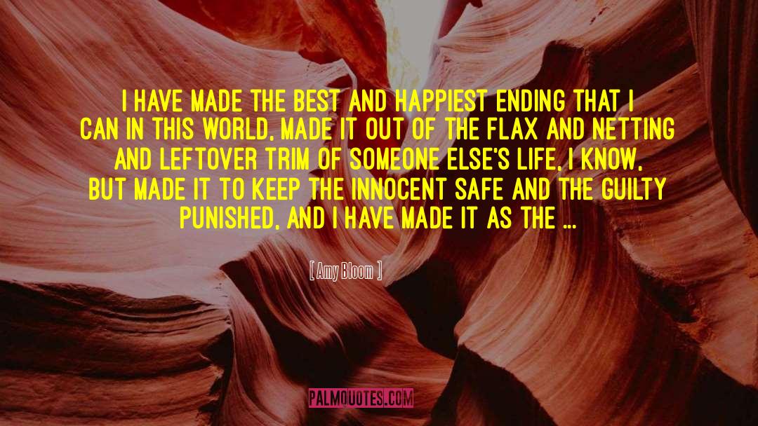 Someone Elses Life quotes by Amy Bloom