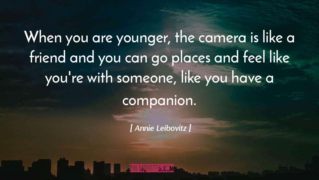 Someone Like You quotes by Annie Leibovitz