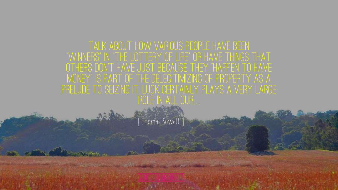 Someone Special quotes by Thomas Sowell
