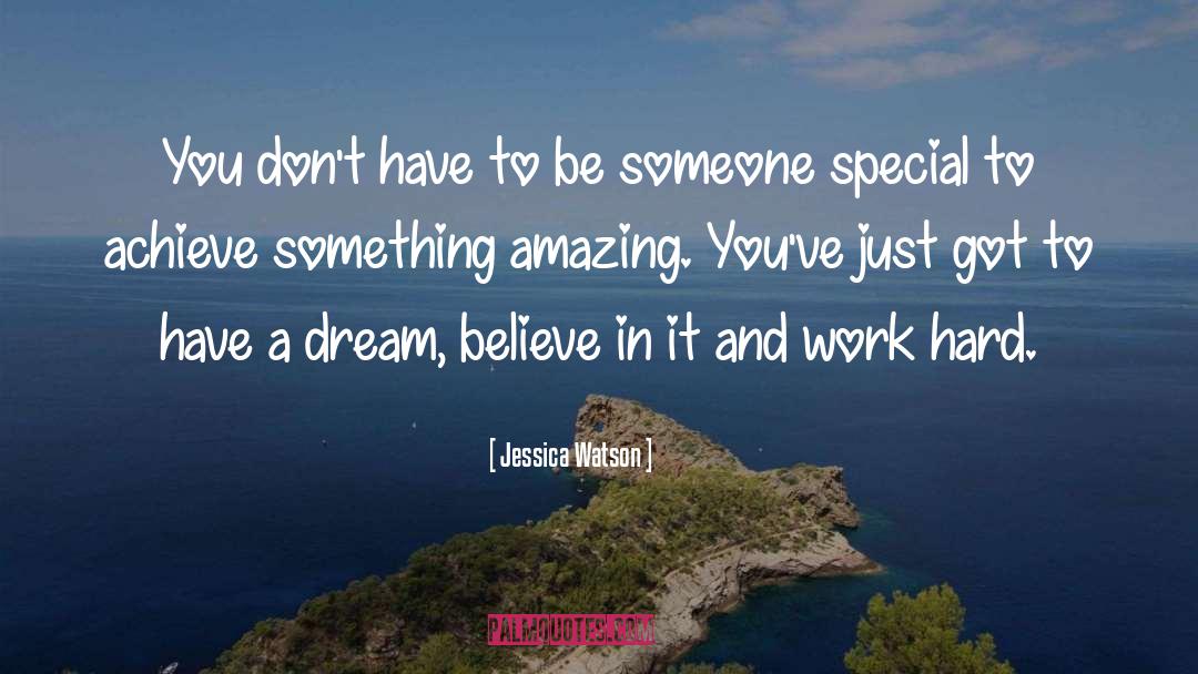 Someone Special quotes by Jessica Watson