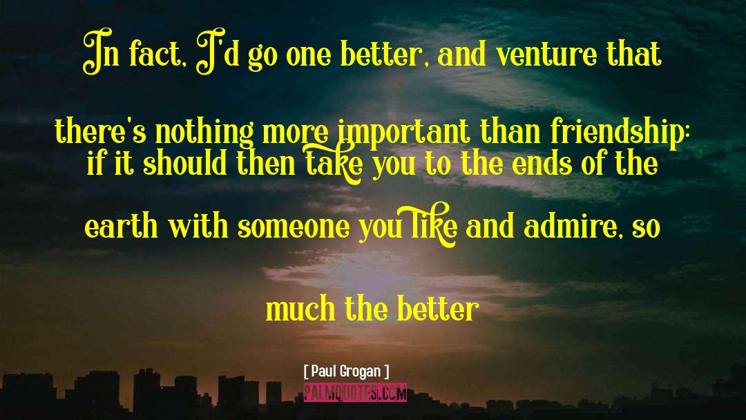 Someone You Like quotes by Paul Grogan