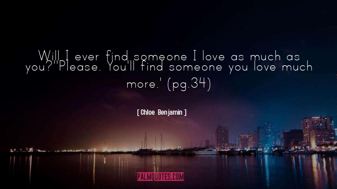 Someone You Love quotes by Chloe  Benjamin