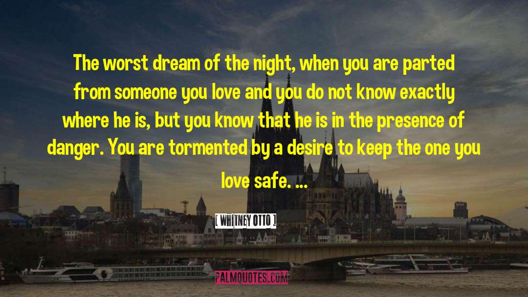 Someone You Love quotes by Whitney Otto