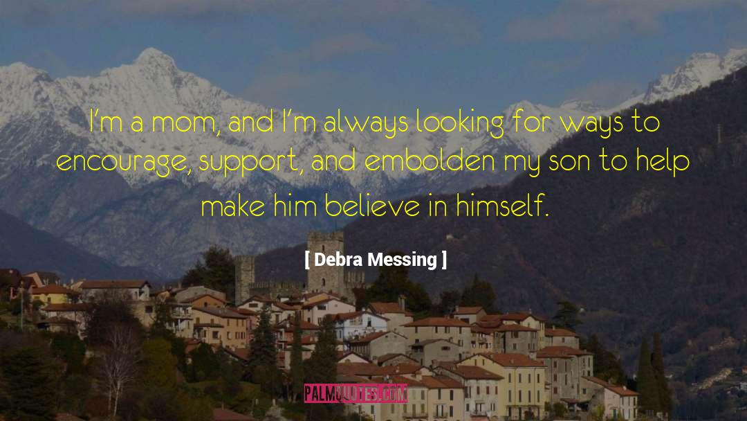Somerset Mom quotes by Debra Messing