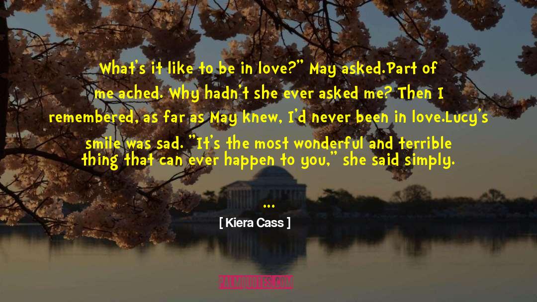 Something Amazing quotes by Kiera Cass