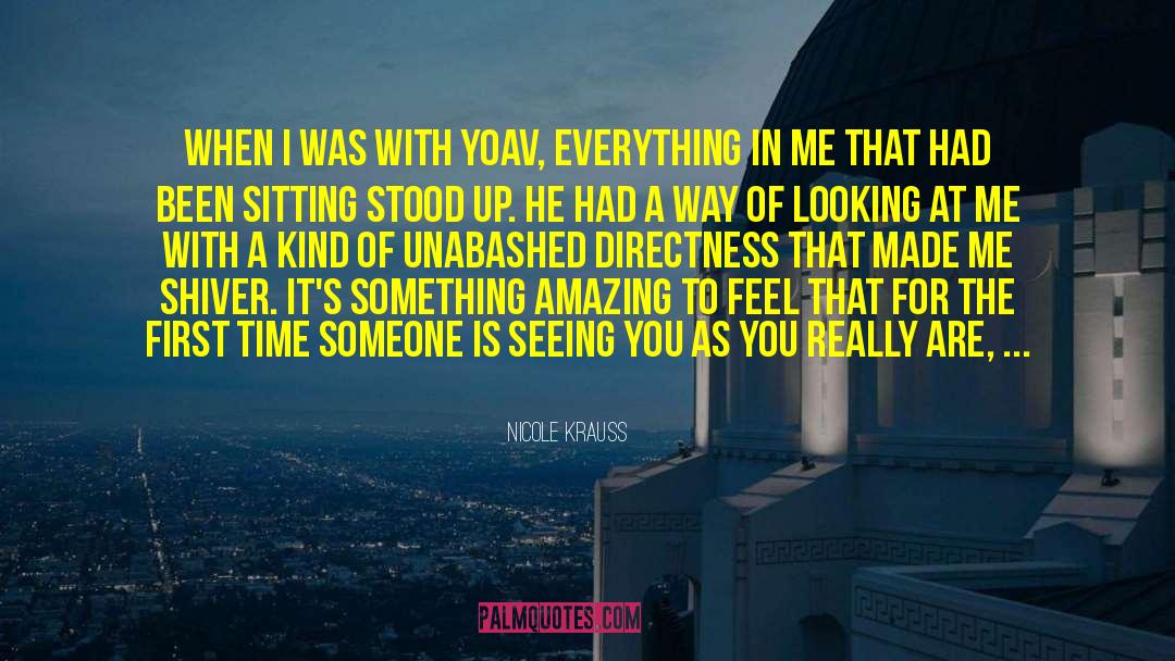 Something Amazing quotes by Nicole Krauss