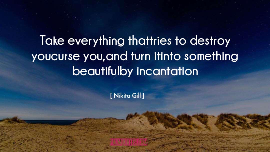 Something Beautiful quotes by Nikita Gill