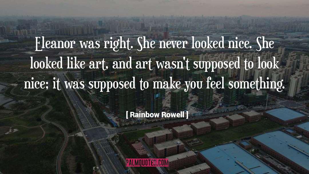 Something Feels Right quotes by Rainbow Rowell