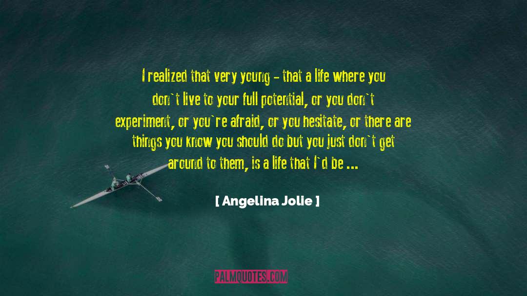 Something Feels Right quotes by Angelina Jolie