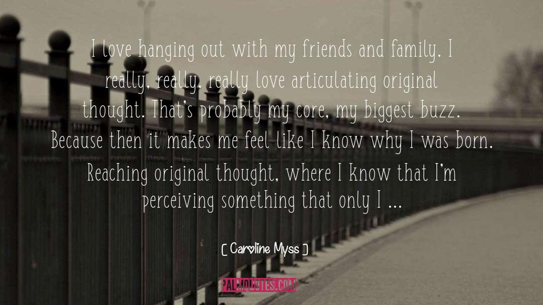 Something Feels Right quotes by Caroline Myss