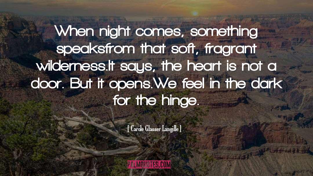 Something From The Heart quotes by Carole Glasser Langille