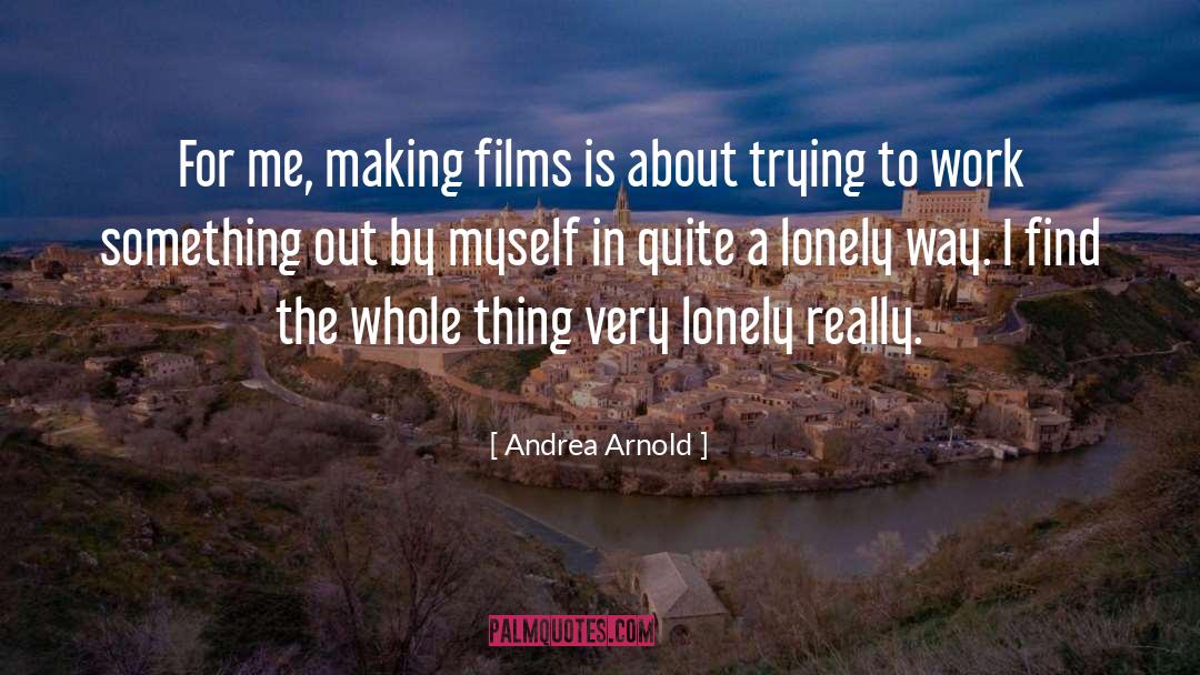 Something In The Water quotes by Andrea Arnold