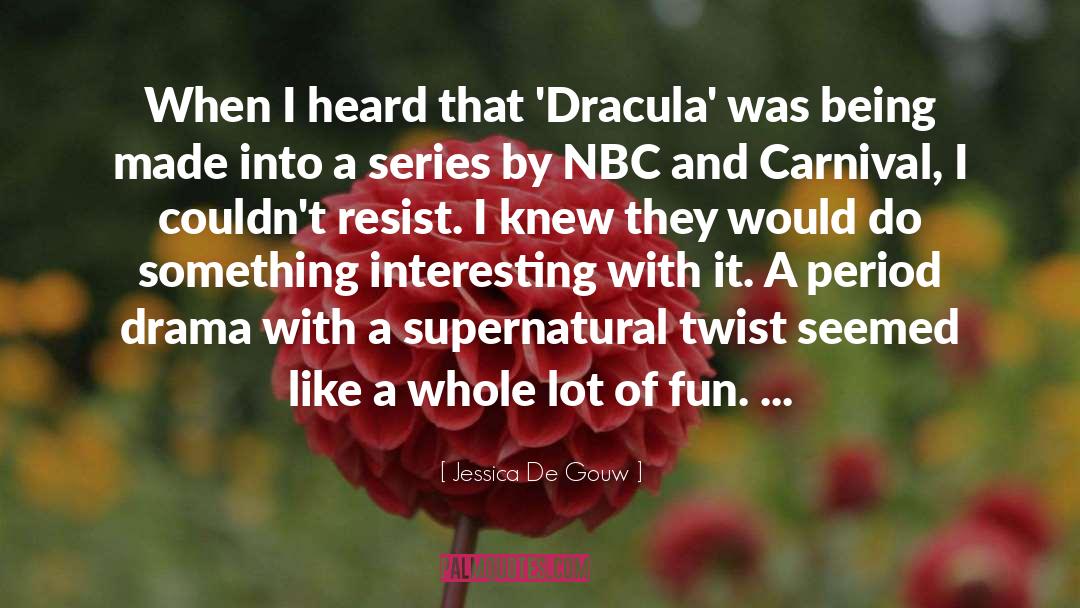 Something Interesting quotes by Jessica De Gouw