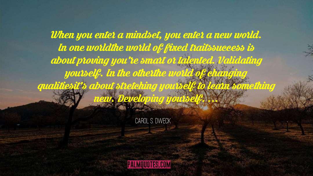 Something Is New quotes by Carol S. Dweck