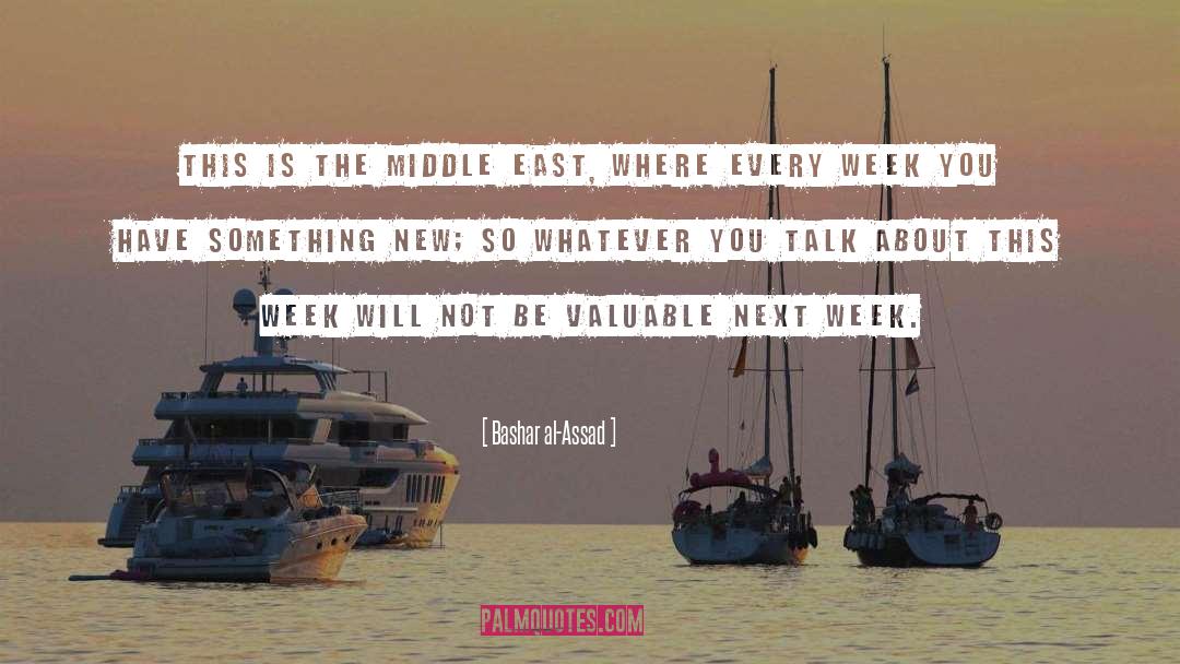 Something Is New quotes by Bashar Al-Assad