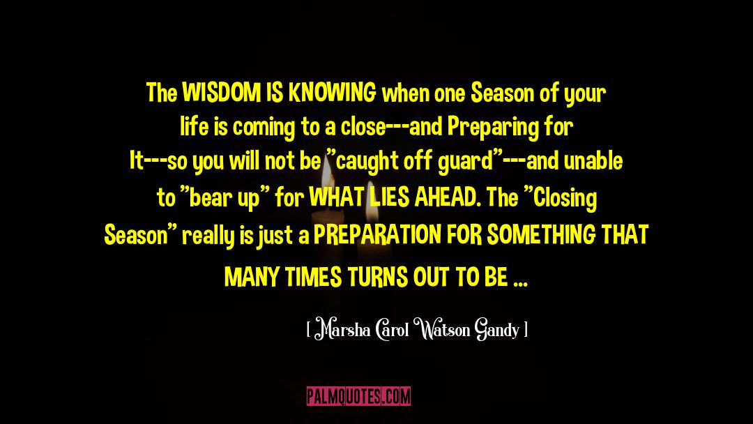 Something New Is Coming quotes by Marsha Carol Watson Gandy