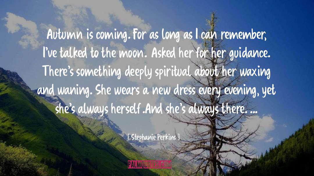 Something New Is Coming quotes by Stephanie Perkins