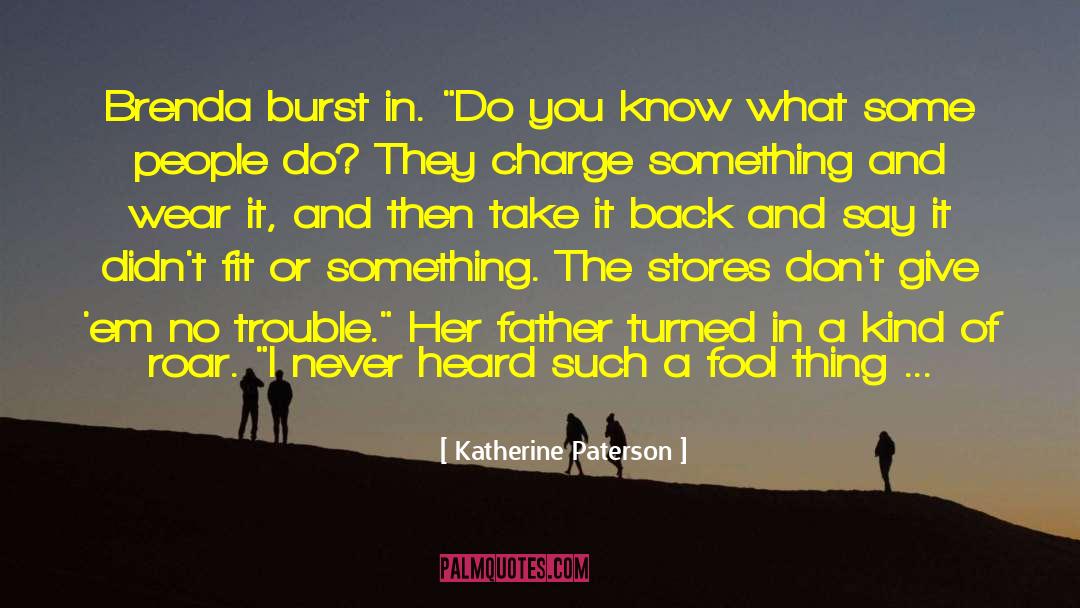 Something Obvious quotes by Katherine Paterson