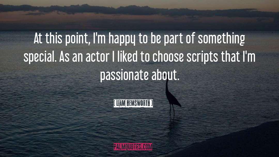 Something Special quotes by Liam Hemsworth