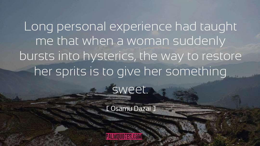 Something Sweet quotes by Osamu Dazai