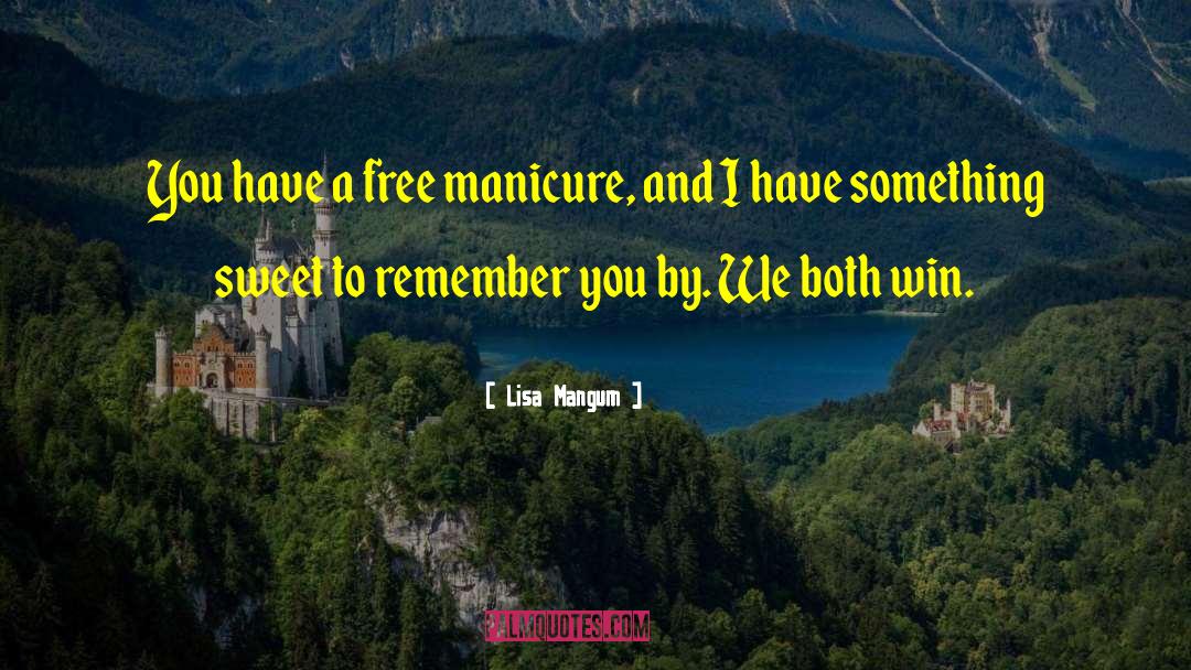 Something Sweet quotes by Lisa Mangum