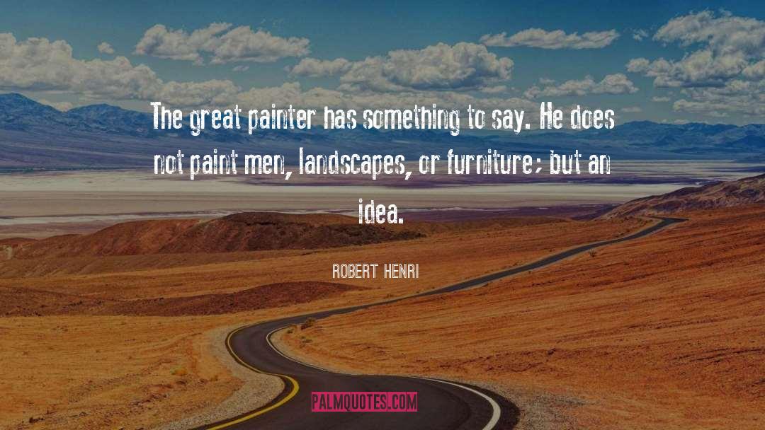 Something To Lose quotes by Robert Henri
