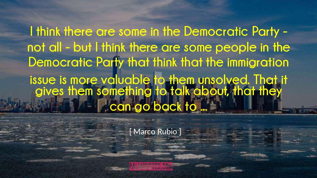 Something To Talk About quotes by Marco Rubio