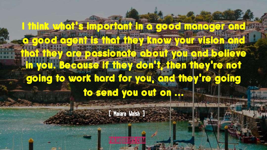 Something To Think About quotes by Maiara Walsh