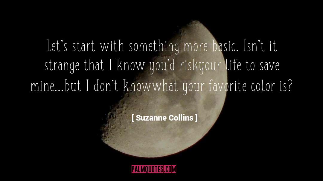 Something Unexpected quotes by Suzanne Collins