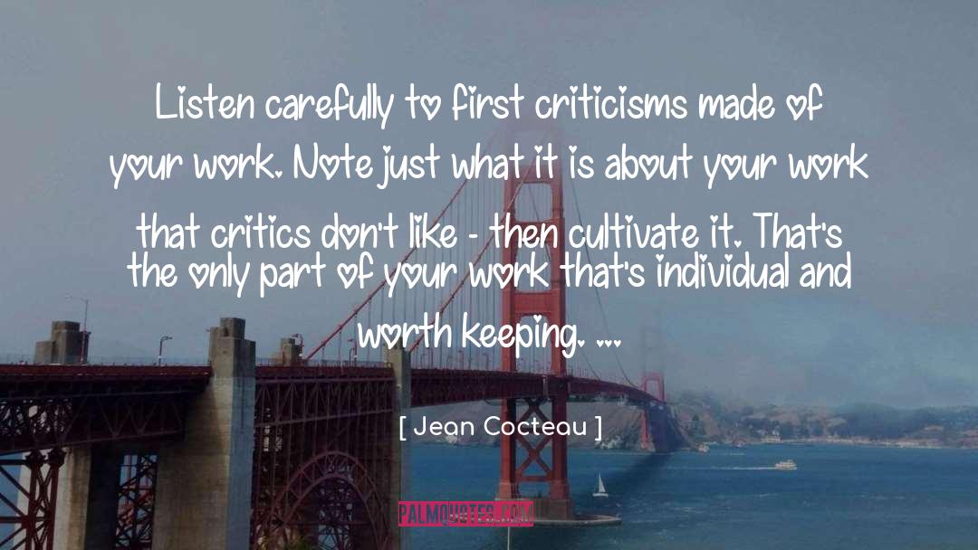 Something Worth Keeping quotes by Jean Cocteau
