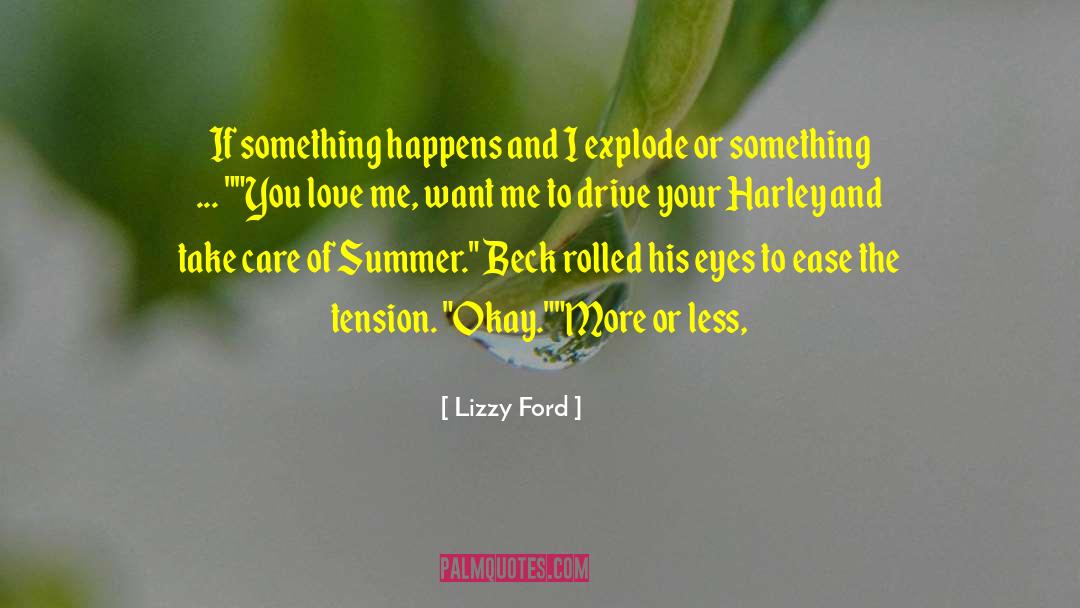 Something You Love quotes by Lizzy Ford