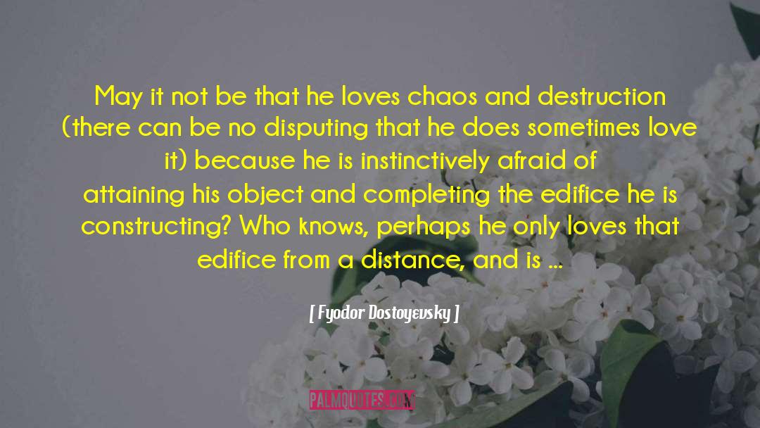 Sometimes Love quotes by Fyodor Dostoyevsky