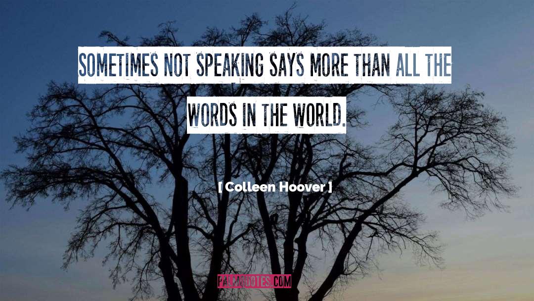 Sometimes Not quotes by Colleen Hoover