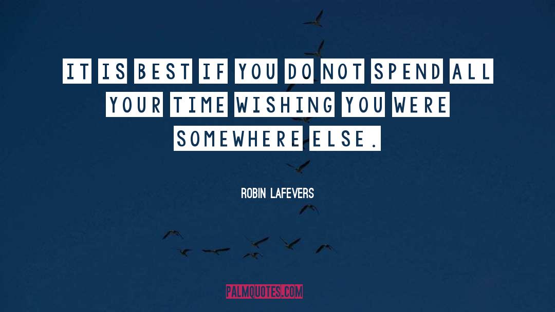 Somewhere Else quotes by Robin LaFevers