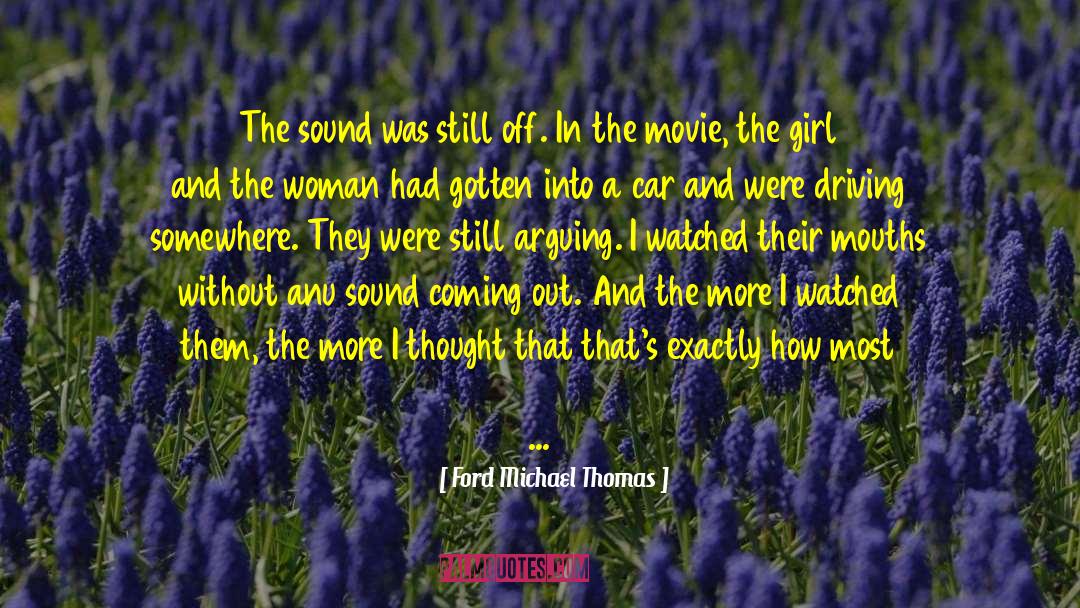 Somewhere Under quotes by Ford Michael Thomas