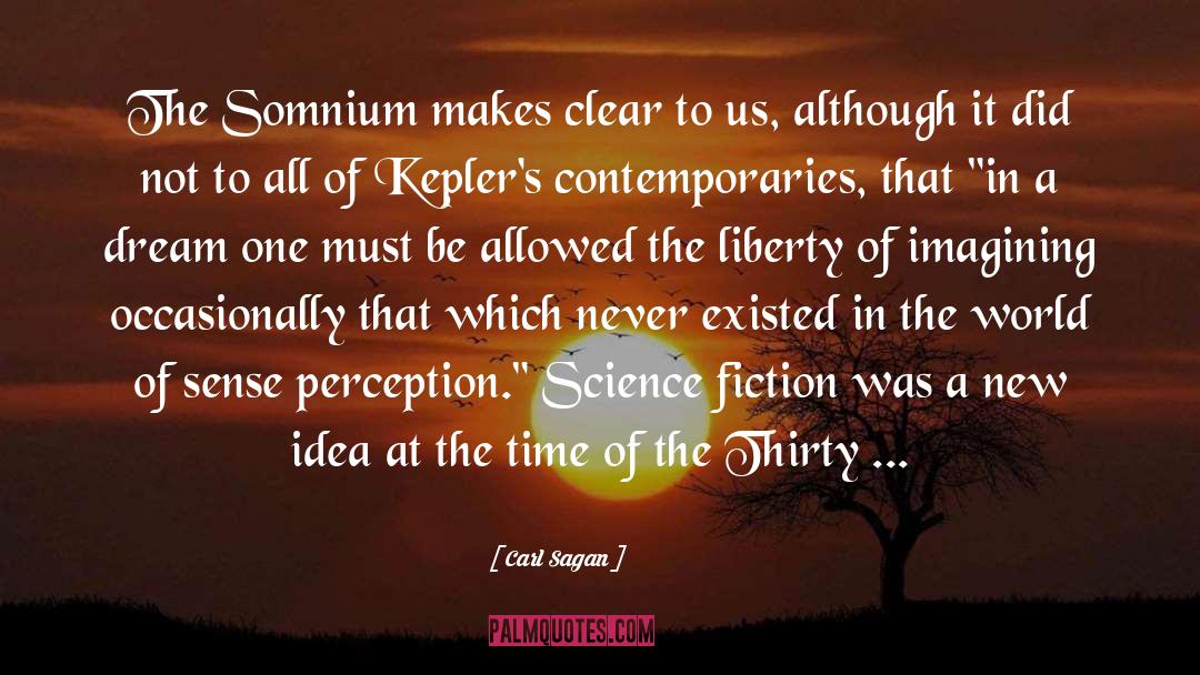 Somnium quotes by Carl Sagan