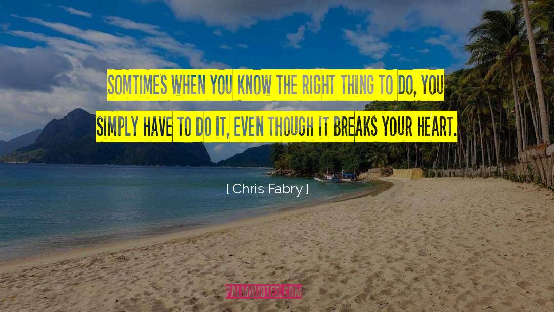 Somtimes quotes by Chris Fabry