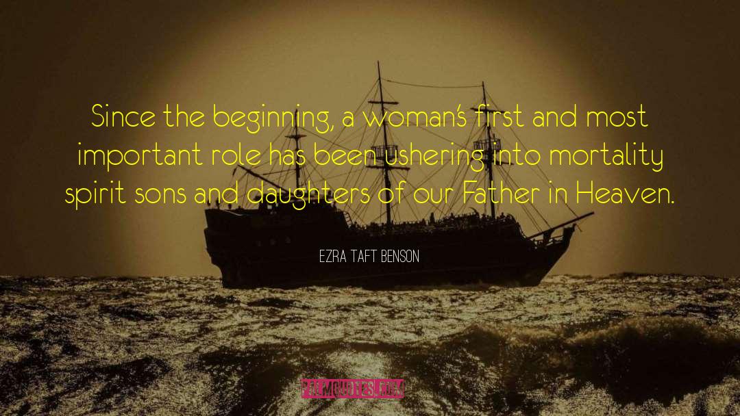 Son And Daughter quotes by Ezra Taft Benson