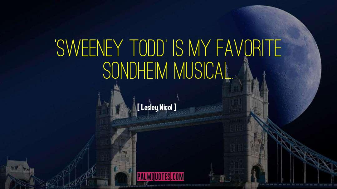 Sondheim quotes by Lesley Nicol