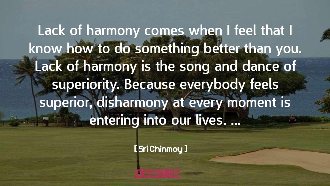 Song And Dance quotes by Sri Chinmoy