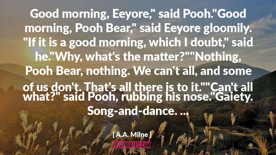 Song And Dance quotes by A.A. Milne