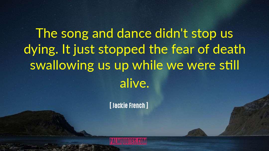 Song And Dance quotes by Jackie French