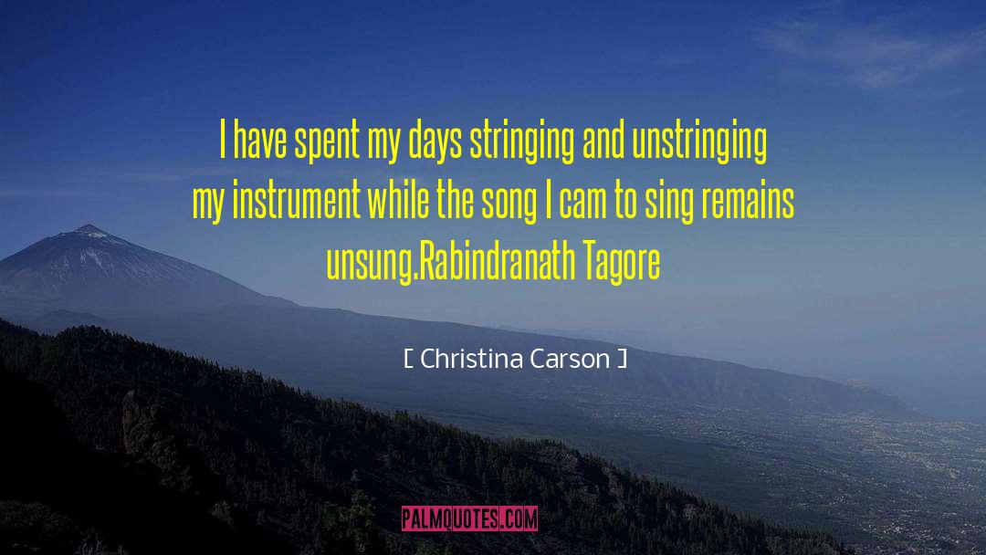 Song And Dance quotes by Christina Carson