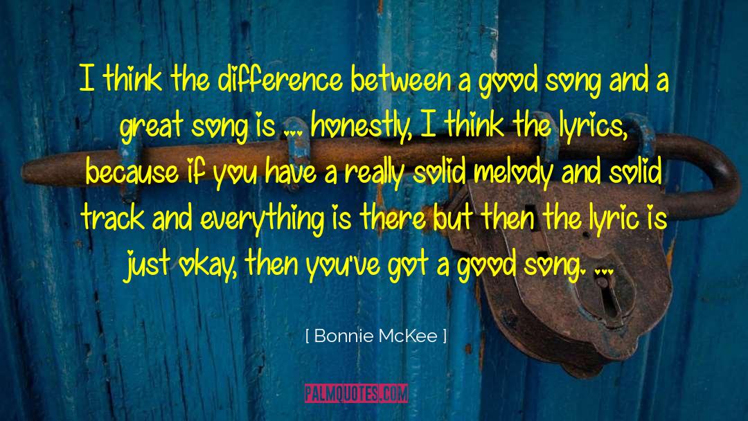 Song Lyric Instagram quotes by Bonnie McKee